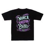 Camiseta -  Nunca es Tarde Tee