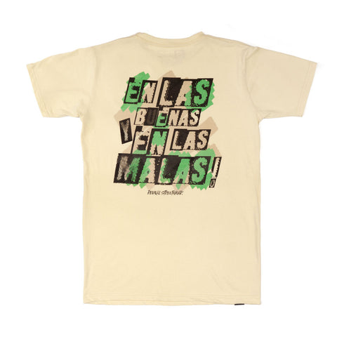 Camiseta -  En las Buenas y las Malas Tee